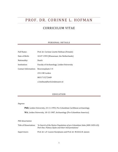 PROF. DR. CORINNE L. HOFMAN - Universiteit Leiden