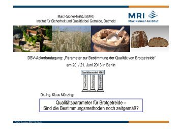 Dr.-Ing. Klaus Münzing - Qualitätsparameter für Brotgetreide