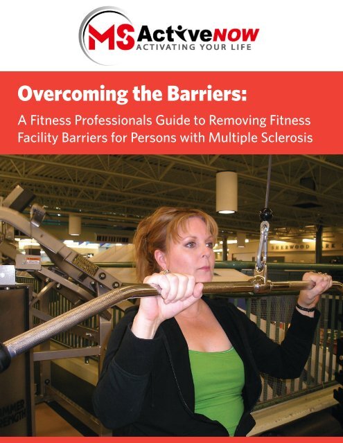 Overcoming the Barriers - Multiple Sclerosis Society of Canada