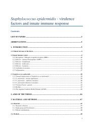 Staphylococcus epidermidis - virulence factors and innate ... - Munin