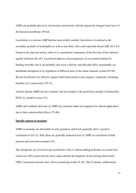 Staphylococcus epidermidis - virulence factors and innate ... - Munin