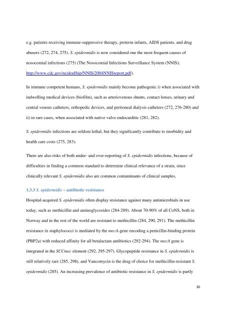 Staphylococcus epidermidis - virulence factors and innate ... - Munin