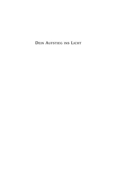 Leseprobe: Dein Aufstieg ins Licht - Hans Nietsch Verlag