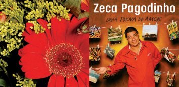 zeca pagodinho / uma prova de amor - Universal Music - MusicPac ...