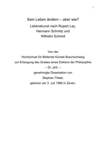 aber wie. Lebenskunst nach R.L., H.S. und W.S..pdf - OPUS ...