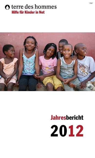 terre des hommes - Jahresbericht 2012