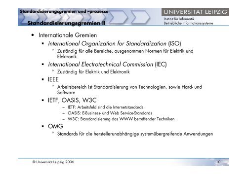 Standardisierungsgremien und -prozesse - OrViA - Universität Leipzig