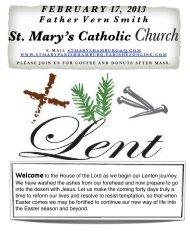 FEBRUARY 17, 2013 F ather V ern S mith St. Mary's Catholic Church