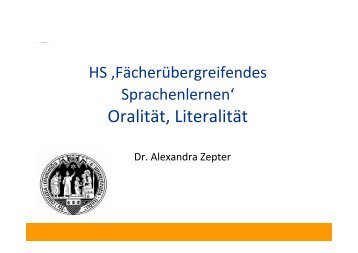 Oralität, Literalität - Worthaus