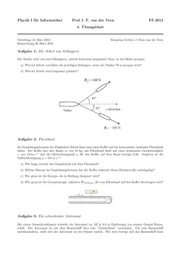 Physik I für Informatiker Prof J. F. van der Veen FS 2012 4 ...