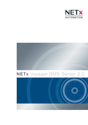 NETx Voyager BMS Server 2.0 - BIG-EU