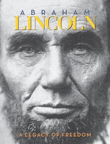 Abraham Lincoln: A Legacy of Freedom - US Department of State