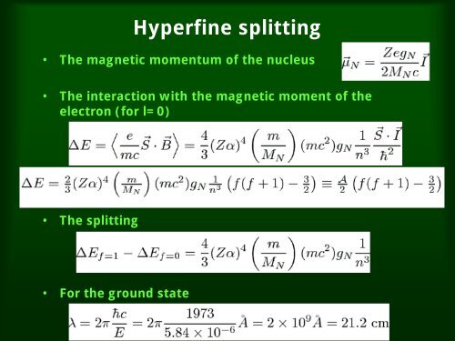 The Hydrogen atom Fine structure