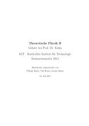Theoretische Physik B Gehört bei Prof. Dr. Kühn KIT - Karlsruher ...