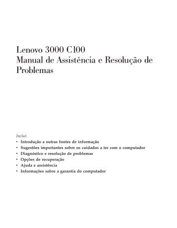 Lenovo 3000 C100 Manual de Assistência e Resolução de ... - Ibm