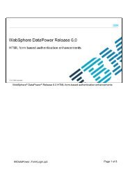WebSphere® DataPower® Release 6.0 HTML form ... - Support - IBM