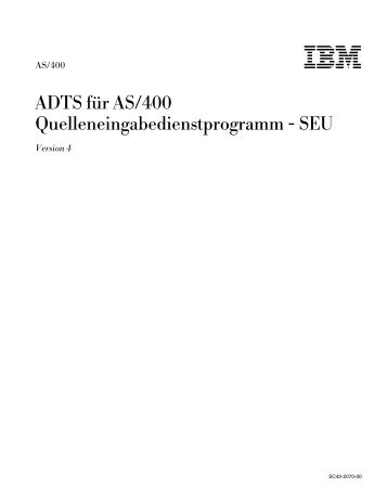 ADTS für AS/400 Quelleneingabedienstprogramm - SEU - IBM