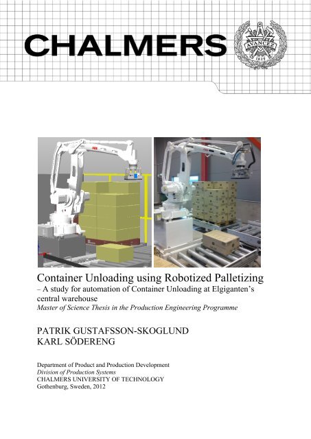 Container Unloading using Robotized Palletizing