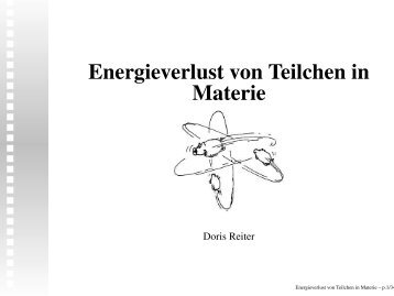 Energieverlust von Teilchen in Materie