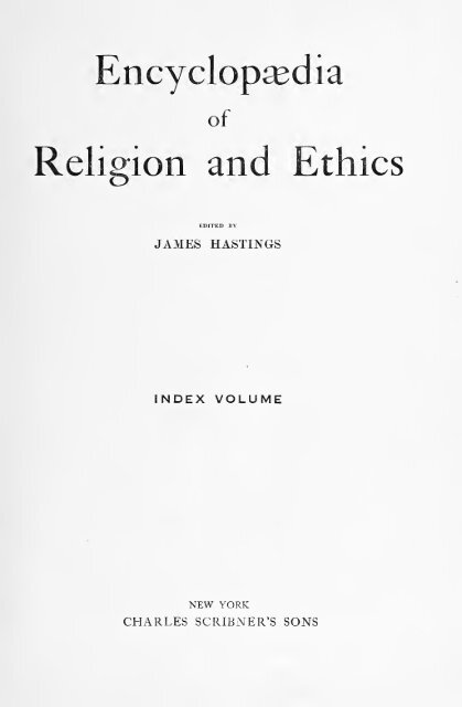 Encyclopaedia of religion and ethics, Index
