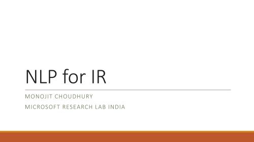 NLP for IR - Microsoft Research