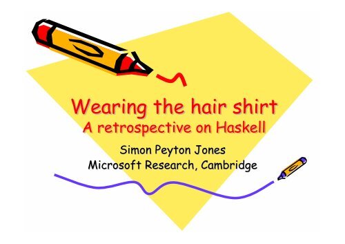 Wearing the hair shirt Wearing the hair shirt - Microsoft Research