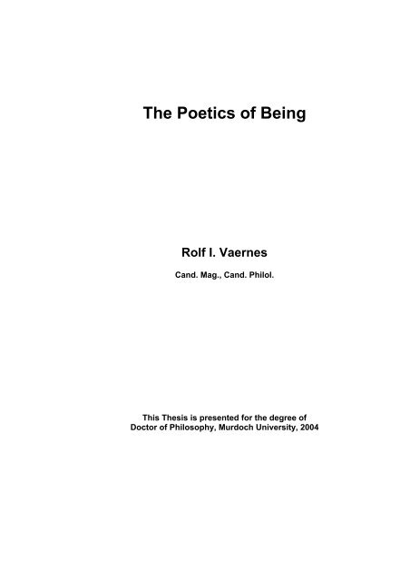 The Poetics of Being - Murdoch Research Repository - Murdoch ...