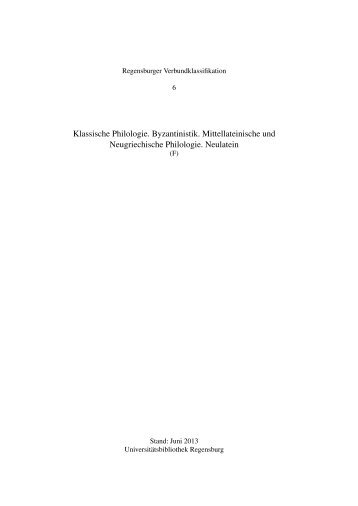 Klassische Philologie. Byzantinistik. Mittellateinische und ...