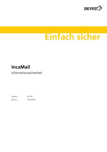 IncaMail: Informationssicherheit - Die Post