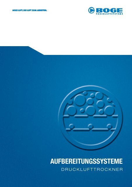 aufbereitungssysteme - BOGE KOMPRESSOREN Otto Boge GmbH ...
