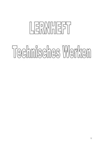 Lernheft Technisches Werken