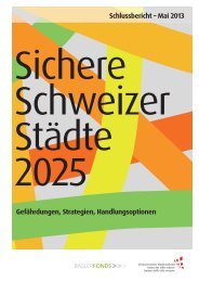 Sichere Schweizer Städte 2025 - Schlussbericht - Schweizerischer ...