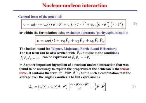 Coupling of Angular Momenta Isospin Nucleon-Nucleon Interaction