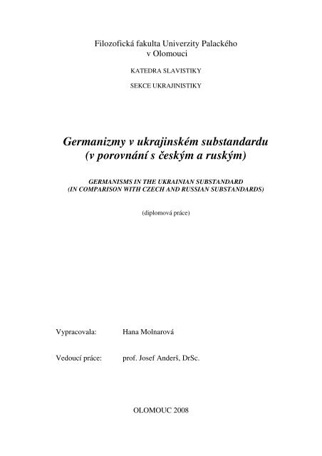 Germanizmy v ukrajinském substandardu (v porovnání s ... - Theses