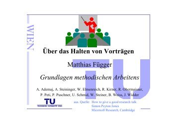Über das Halten von Vorträgen Matthias Függer Grundlagen ...