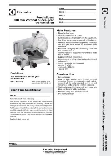 Food slicers 300 mm Vertical Slicer, gear transmission ... - Electrolux