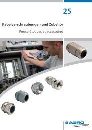 Kabelverschraubungen und Zubehör Presse-étoupes et ... - Agro AG