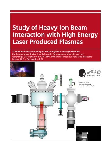Study of Heavy Ion Beam Interaction with High Energy Laser ...