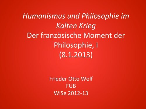 Humanismus und Philosophie im Kalten Krieg Der ... - Userpage