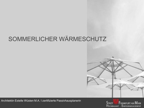 sommerlicher wärmeschutz - Energiemanagement.stadt-frankfurt.de