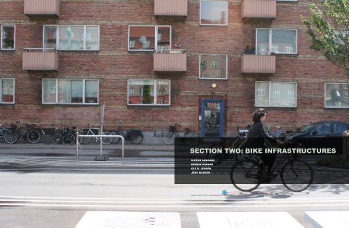 Aalborg Universitet Bike Infrastructures Report Silva, Victor ... - VBN