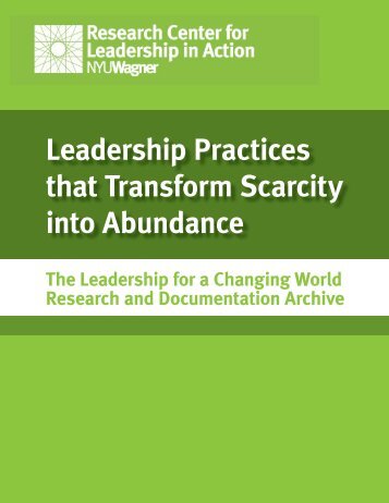 Leadership Practices that Transform Scarcity into Abundance