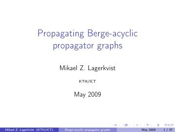 Propagating Berge-acyclic propagator graphs