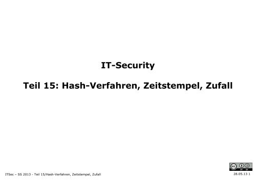 IT-Security Teil 15: Hash-Verfahren, Zeitstempel, Zufall