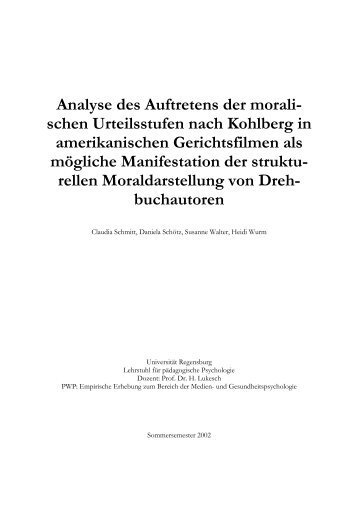 Analyse des Auftretens der moralischen Urteilsstufen nach Kohlberg