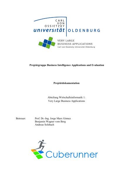 Projektgruppe Business Intelligence Applications and Evaluation ...