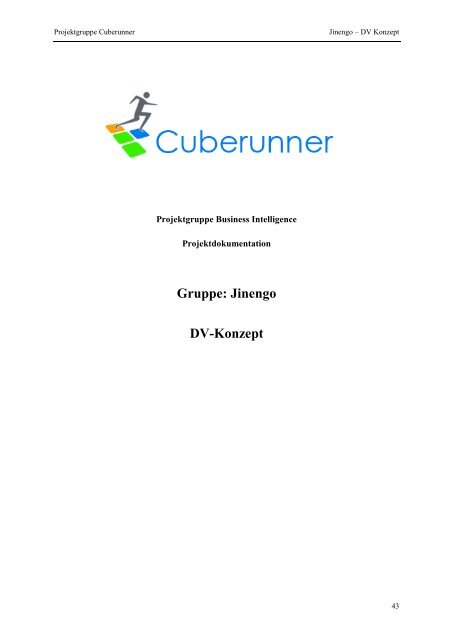 Projektgruppe Business Intelligence Applications and Evaluation ...
