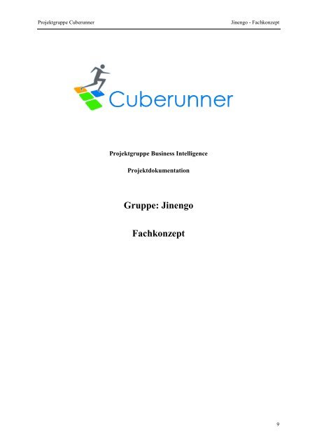 Projektgruppe Business Intelligence Applications and Evaluation ...