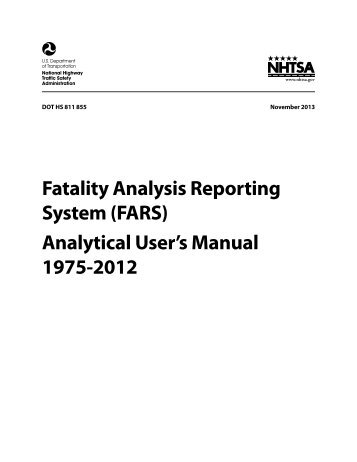 FARS Analytical User's Manual - National Highway Traffic Safety ...