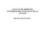 Université des antilles et de la Guyane Organisation du PCEM1